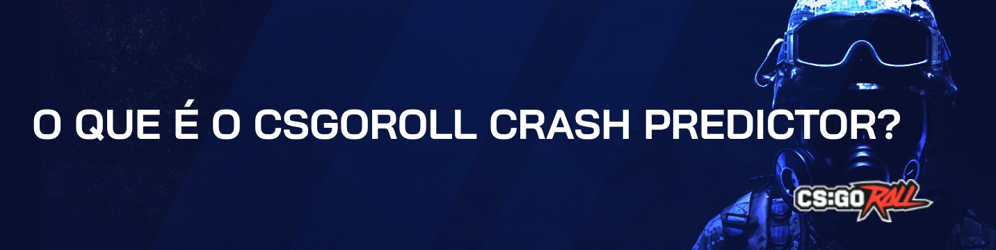 O que é o CSGORoll Crash Predictor?