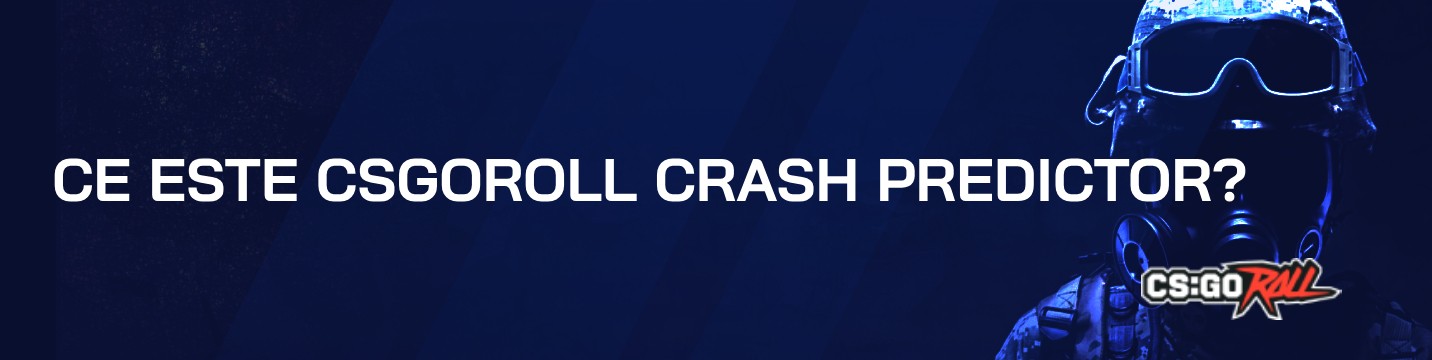 Ce este CSGORoll Crash Predictor?