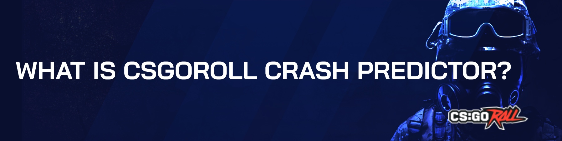What is CSGORoll Crash Predictor?